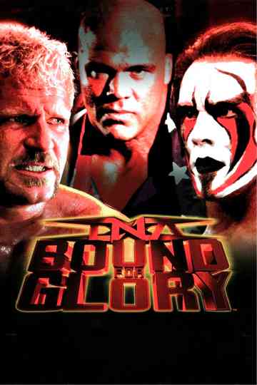 TNA Bound for Glory 2006 Poster