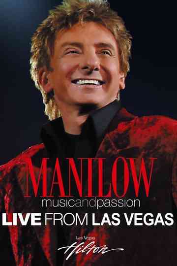 Manilow: Music and Passion Poster