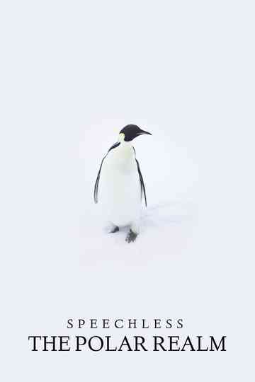 Speechless: The Polar Realm Poster