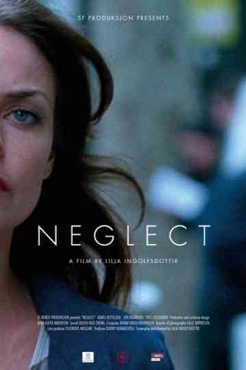 Neglect Poster
