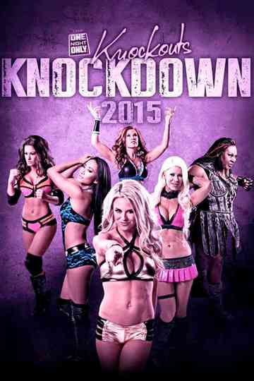 TNA One Night Only: Knockouts Knockdown 3 Poster