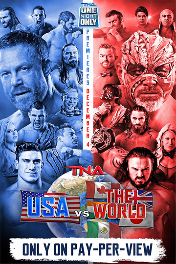 TNA One Night Only Global Impact USA vs The World 2015