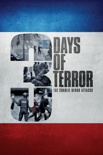 3 Days of Terror The Charlie Hebdo Attacks