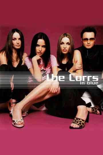 The Corrs In Blue Documentary