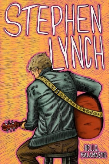 Stephen Lynch Hello Kalamazoo Poster