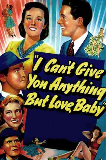 I Cant Give You Anything But Love Baby