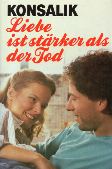 Liebe ist stärker als der Tod