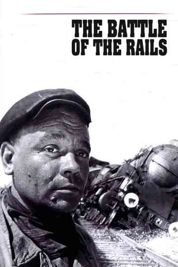 The Battle of the Rails Poster