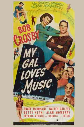 My Gal Loves Music Poster