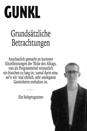 Gunkl Grundsätzliche Betrachtungen Poster