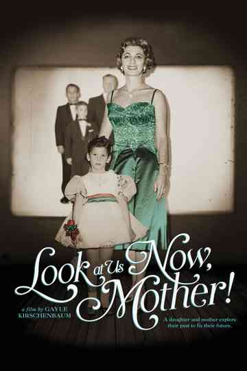 Look at Us Now Mother poster