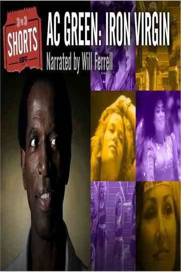 A.C. Green: Iron Virgin Poster