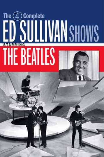 The 4 Complete Ed Sullivan Shows Starring The Beatles Poster