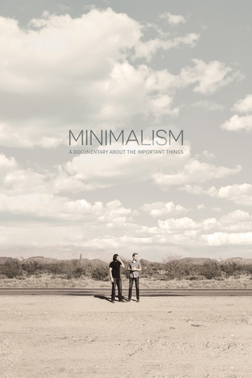 Minimalism A Documentary About the Important Things Poster