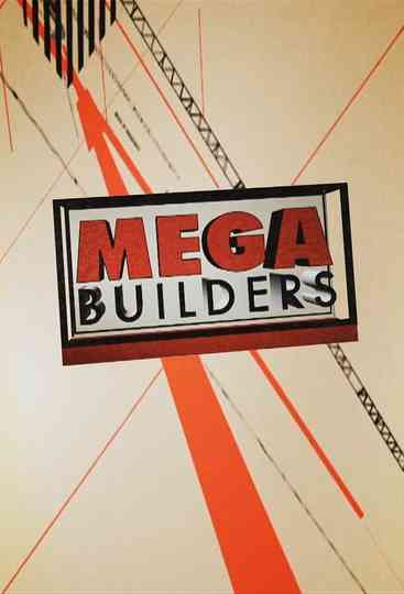 Mega Builders Poster