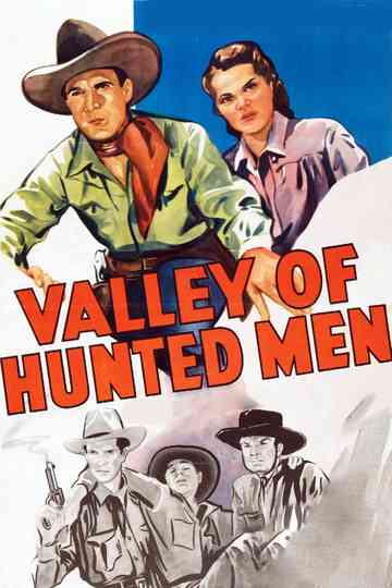 Valley of Hunted Men poster