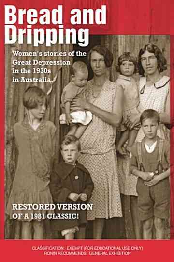 Bread and Dripping Poster