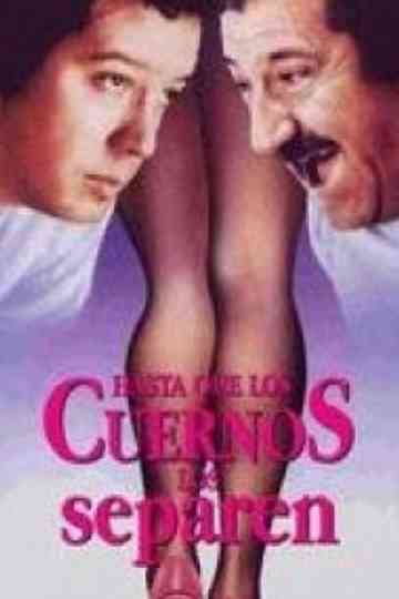 Hasta que los cuernos nos separen Poster