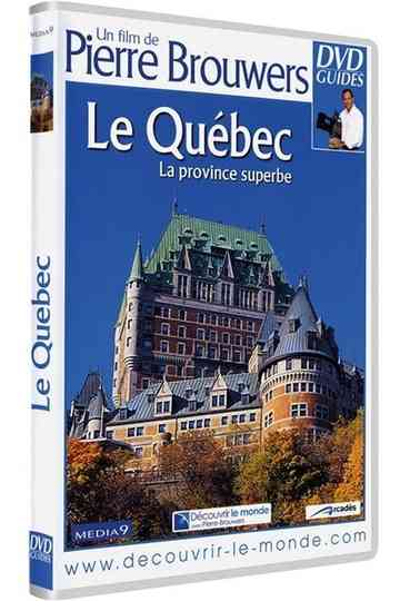 Le Québec la province superbe Poster