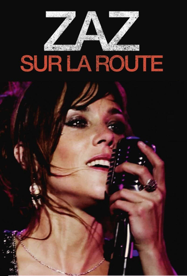 Zaz Sur La Route Poster