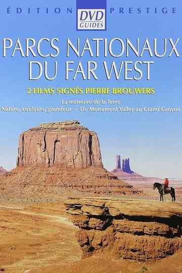 Parc nationaux du Far West 1 la mémoire de la terre Poster