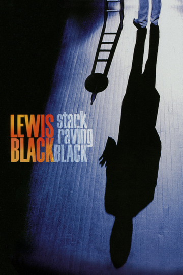 Lewis Black Stark Raving Black