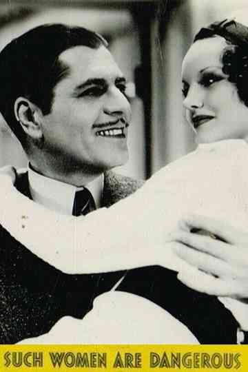 Such Women Are Dangerous Poster