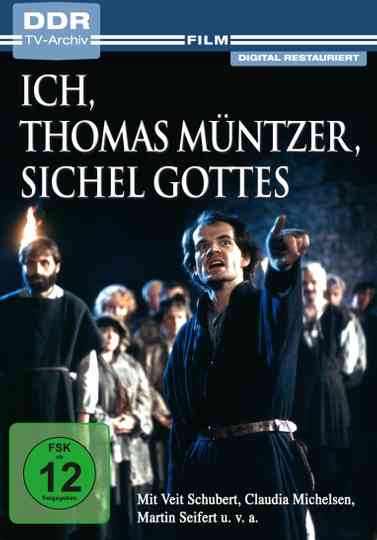 Ich, Thomas Müntzer, Sichel Gottes
