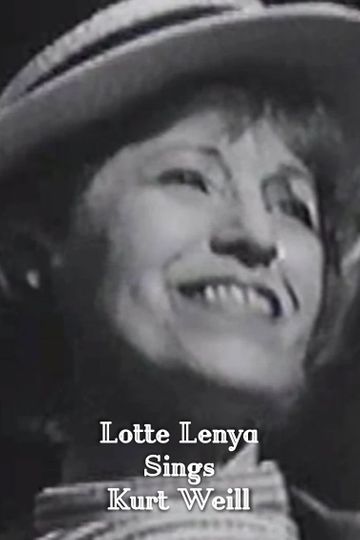 Lotte Lenya Sings Kurt Weill