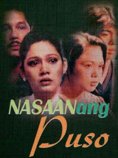 Nasaan ang Puso Poster
