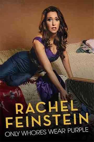 Rachel Feinstein: Only Whores Wear Purple Poster
