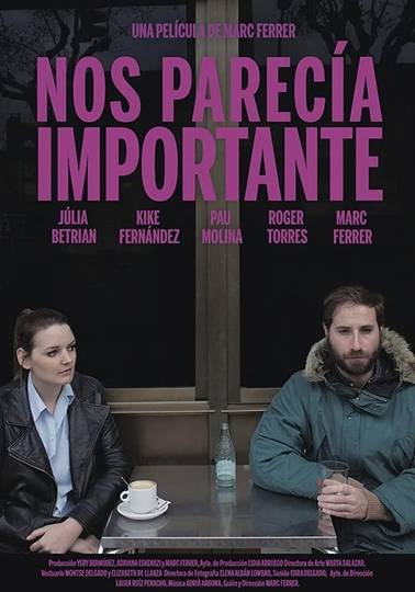 Nos parecía importante Poster