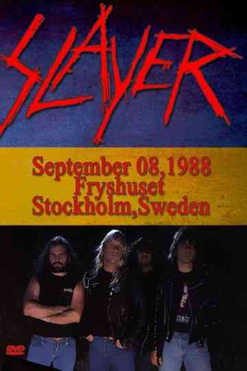 Slayer: Live at Fryhuset - Stockholm, Sweden - 9/8/1988 Poster