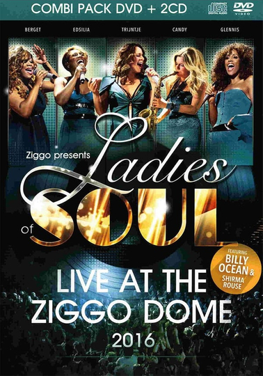 Ladies Of Soul: Live At The Ziggodome 2016 DVD Poster