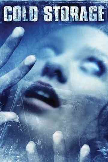 Cold Storage Poster