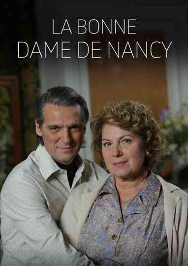 La bonne dame de Nancy Poster