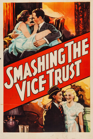 Smashing the Vice Trust Poster