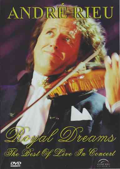 Andre Rieu : Royal Dreams Poster