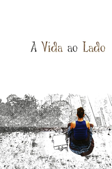 A Vida ao Lado