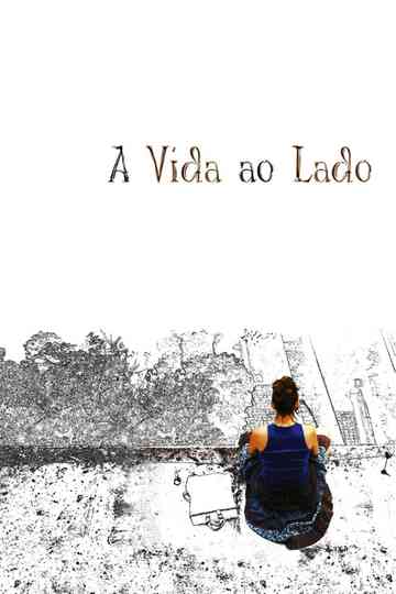 A Vida ao Lado Poster