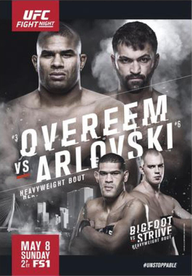 UFC Fight Night 87 Overeem vs Arlovski Poster