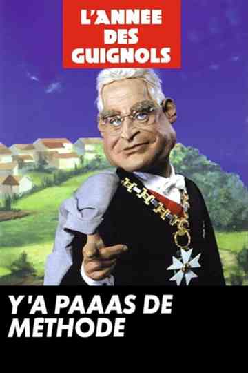 LAnnée des Guignols Ya paaas de méthode Poster