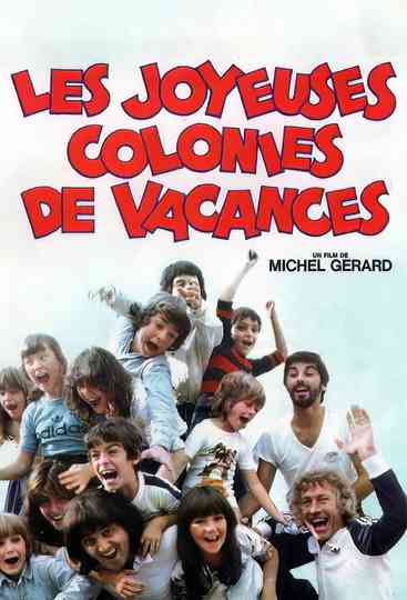 Les Joyeuses Colonies de vacances Poster