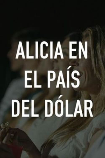 Alicia en el pais del dolar Poster