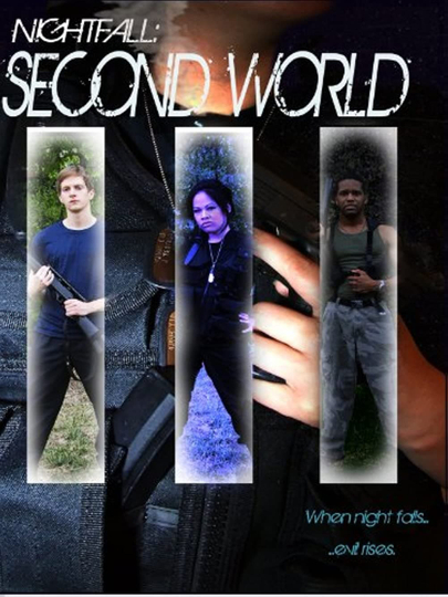 Nightfall: Second World III Poster