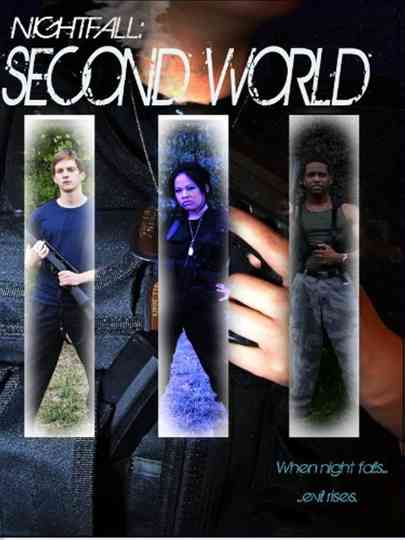 Nightfall: Second World III Poster