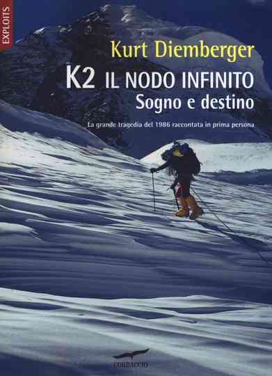 K2  Sogno e Destino