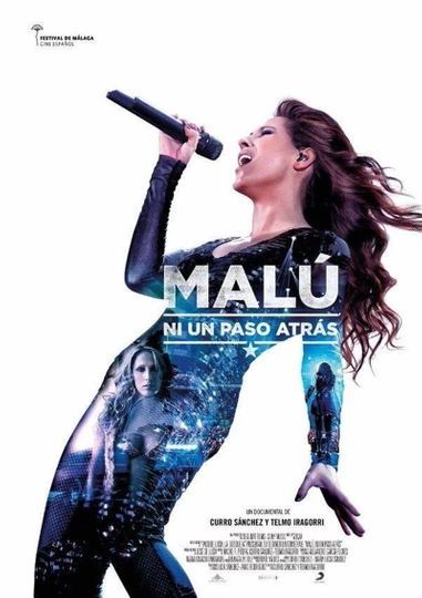 Malú ni un paso atrás