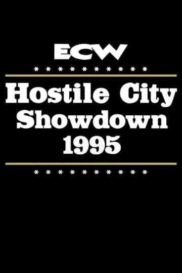 ECW Hostile City Showdown 1995 Poster