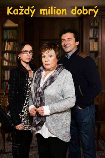 Každý milion dobrý Poster